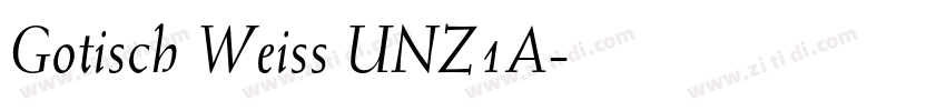 Gotisch Weiss UNZ1A字体转换